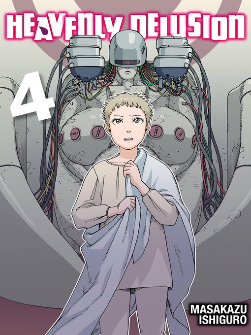 Title details for Heavenly Delusion, Volume 4 by Masakazu Ishiguro - Wait list